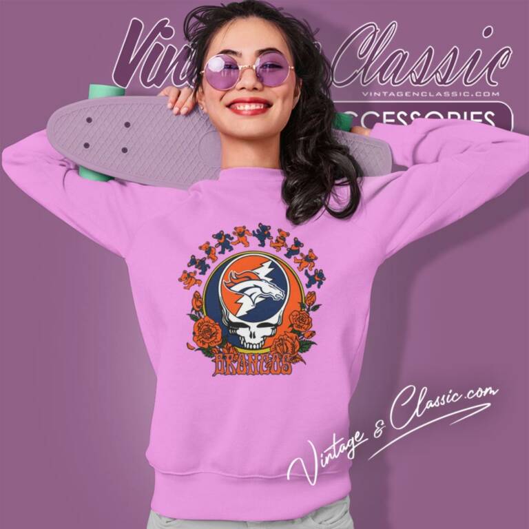 Denver Broncos Grateful Dead Roses Dancing Bears Sweatshirt Denver Broncos Grateful Dead Roses Dancing Bears Sweatshirt