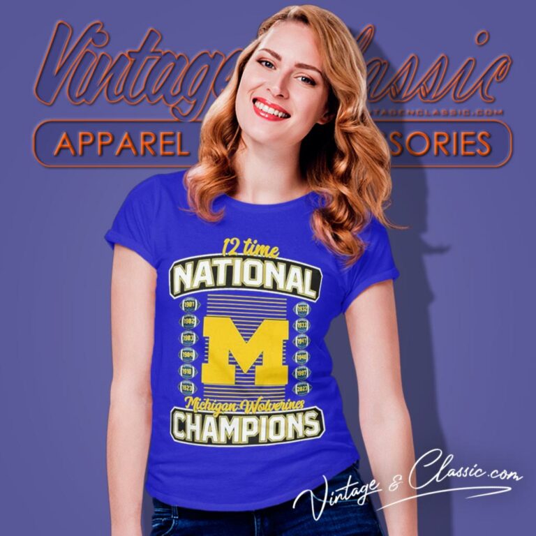12 Time National Champions Michigan Wolverines College Football Playoff 2023 Women T Shirt 12 Time National Champions Michigan Wolverines College Football Playoff 2023 Women T Shirt
