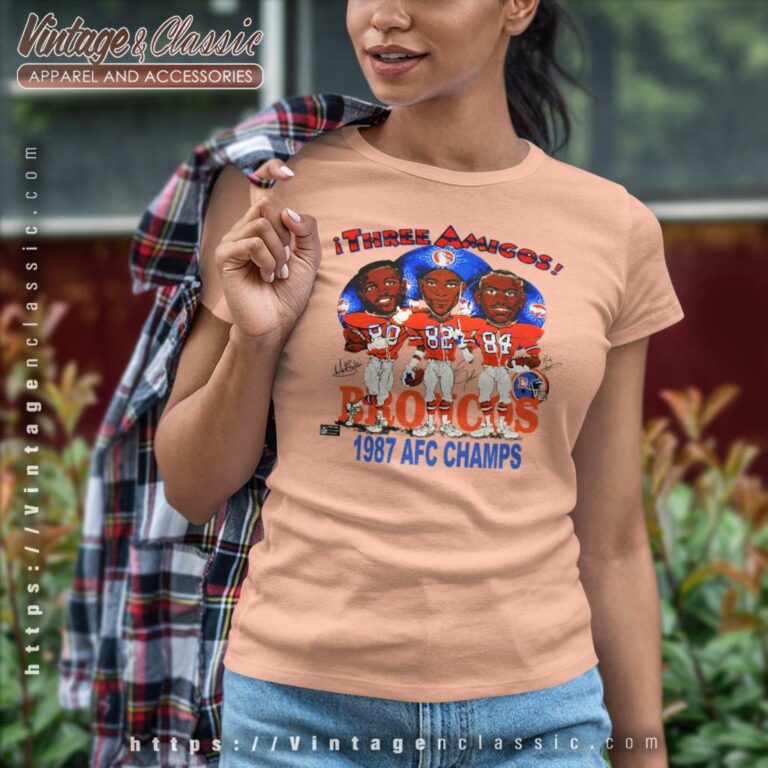 1987 Afc Champions Denver Broncos Three Amigos Women TShirt 1987 Afc Champions Denver Broncos Three Amigos Women TShirt
