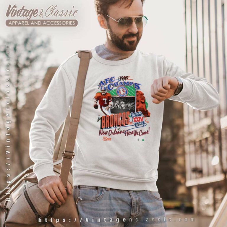 1989 Afc Champ Denver Broncos New Orlean Here We Come Sweatshirt 1989 Afc Champ Denver Broncos New Orlean Here We Come Sweatshirt