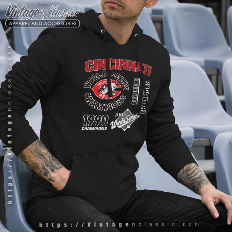1990 Cincinnati Reds World Series Champion Hoodie 1990 Cincinnati Reds World Series Champion Hoodie