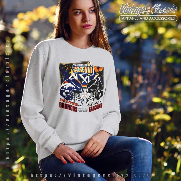 1999 Super Bowl Xxxiii Denver Broncos Vs Atlanta Falcons Sweatshirt 1999 Super Bowl Xxxiii Denver Broncos Vs Atlanta Falcons Sweatshirt