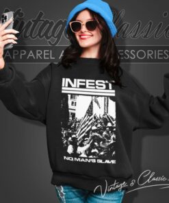 Infest No Mans Slave Sweatshirt