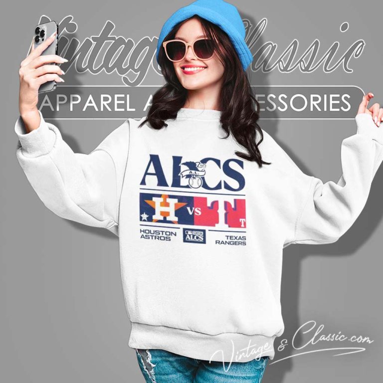 2023 Alcs Houston Astros Vs Texas Rangers Sweatshirt 2023 Alcs Houston Astros Vs Texas Rangers Sweatshirt