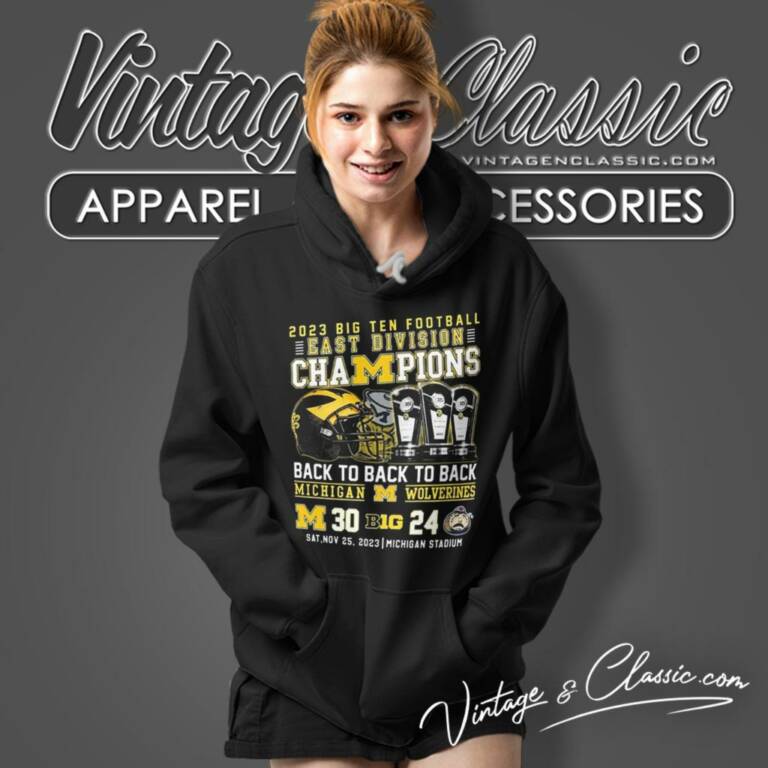 2023 Big Ten Football Champions Back 2 Back 2 Back Michigan Wolverines Hoodie 2023 Big Ten Football Champions Back 2 Back 2 Back Michigan Wolverines Hoodie