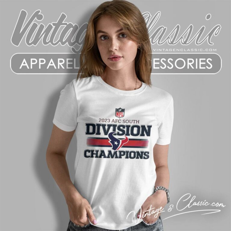 2023 Houston Texans Afc South Division Champions Women T Shirt 2023 Houston Texans Afc South Division Champions Women T Shirt