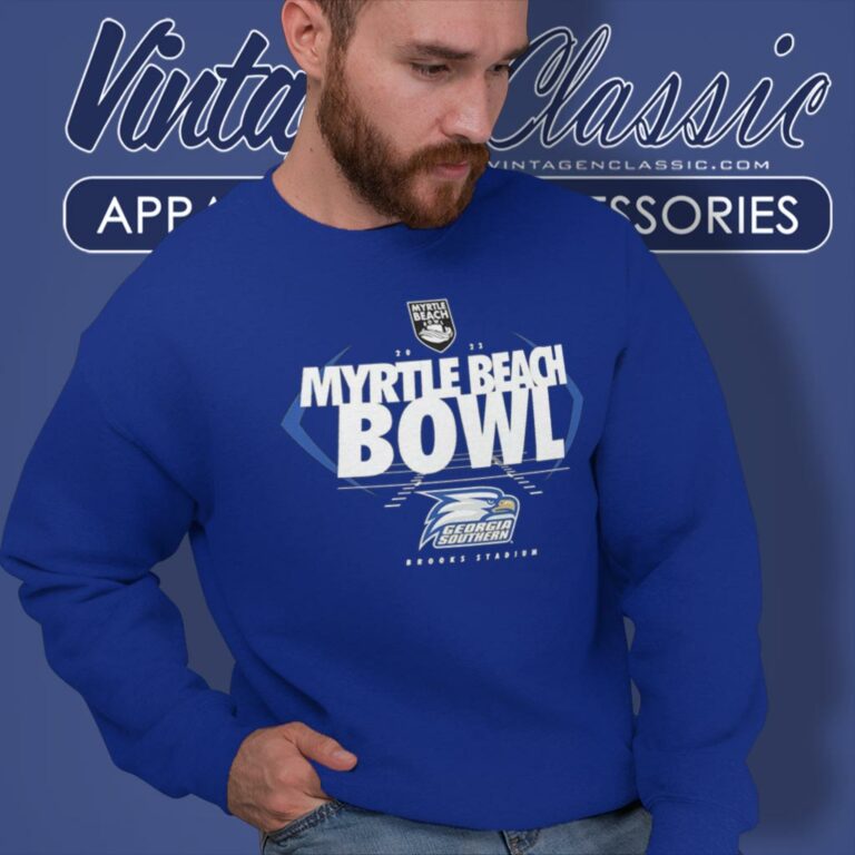 2023 Myrtle Beach Bowl Georgia Southern Eagles Sweatshirt 2023 Myrtle Beach Bowl Georgia Southern Eagles Sweatshirt