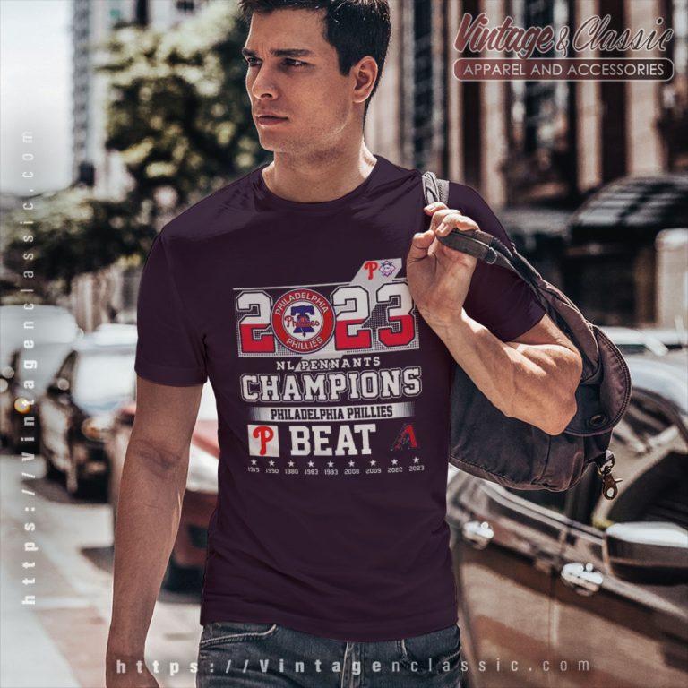 2023 Nl Pennants Champions Philadelphia Phillies Beat Arizona Diamondbacks T Shirt 2023 Nl Pennants Champions Philadelphia Phillies Beat Arizona Diamondbacks T Shirt