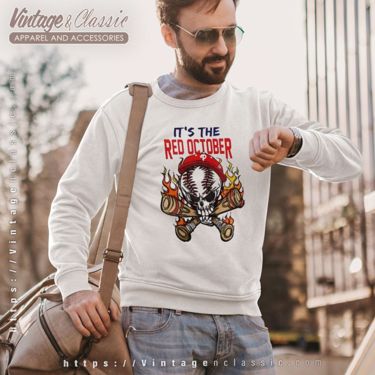 2023 Philadelphia Phillies Its The Red October Baseball Sweatshirt 2023 Philadelphia Phillies Its The Red October Baseball Sweatshirt