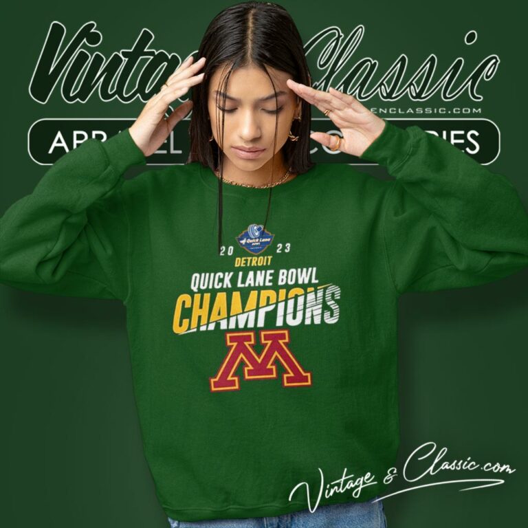 2023 Quick Lane Bowl Minnesota Golden Gophers Champions Sweatshirt 2023 Quick Lane Bowl Minnesota Golden Gophers Champions Sweatshirt
