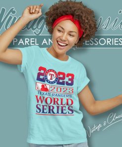 2023 Texas Rangers World Series Women T Shirt