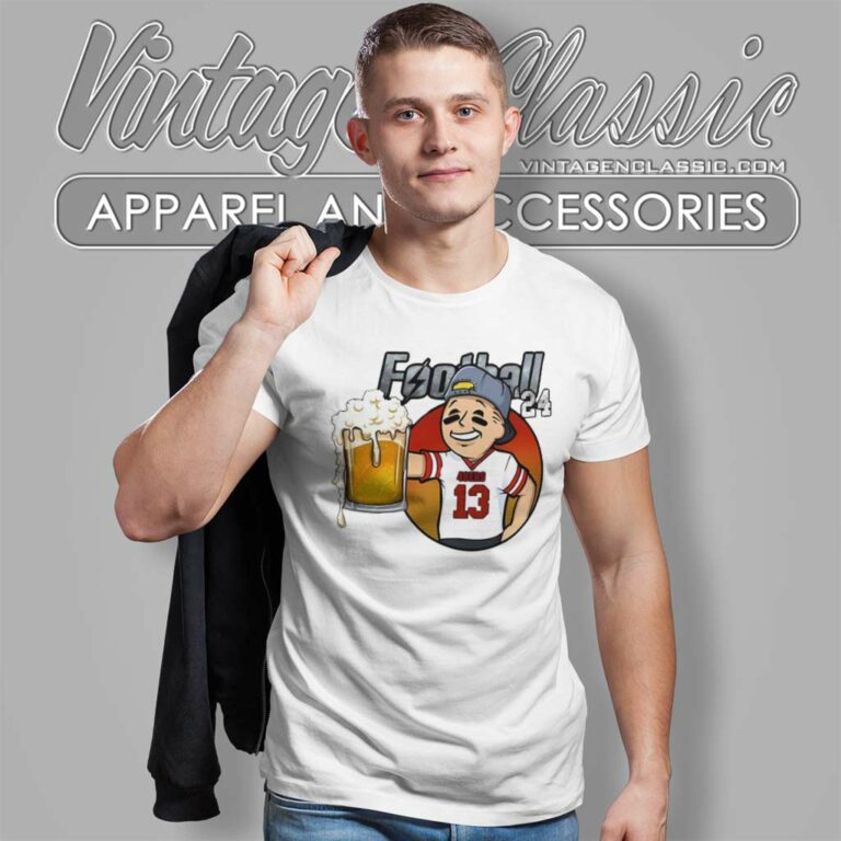 49ers Beer Fallout Football 24 T Shirt 49ers Beer Fallout Football 24 T Shirt