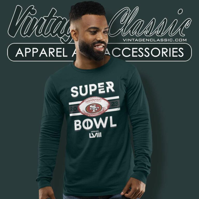 49ers Football Super Bowl Lviii Long Sleeve Tee 49ers Football Super Bowl Lviii Long Sleeve Tee