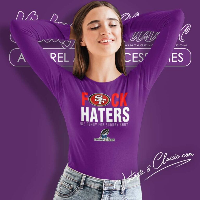 49ers Fuck Haters We Ready For Sunday Baby Long Sleeve Tee 49ers Fuck Haters We Ready For Sunday Baby Long Sleeve Tee