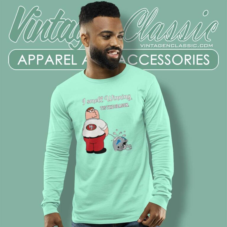 49ers I Smell Winning Detroit Lions Long Sleeve Tee 49ers I Smell Winning Detroit Lions Long Sleeve Tee