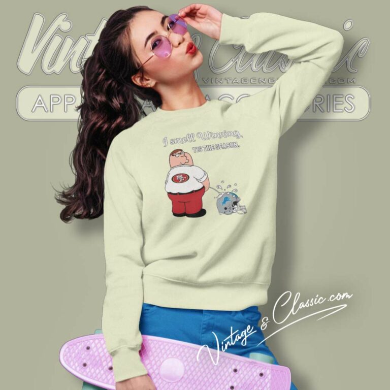 49ers I Smell Winning Detroit Lions Sweatshirt 49ers I Smell Winning Detroit Lions Sweatshirt