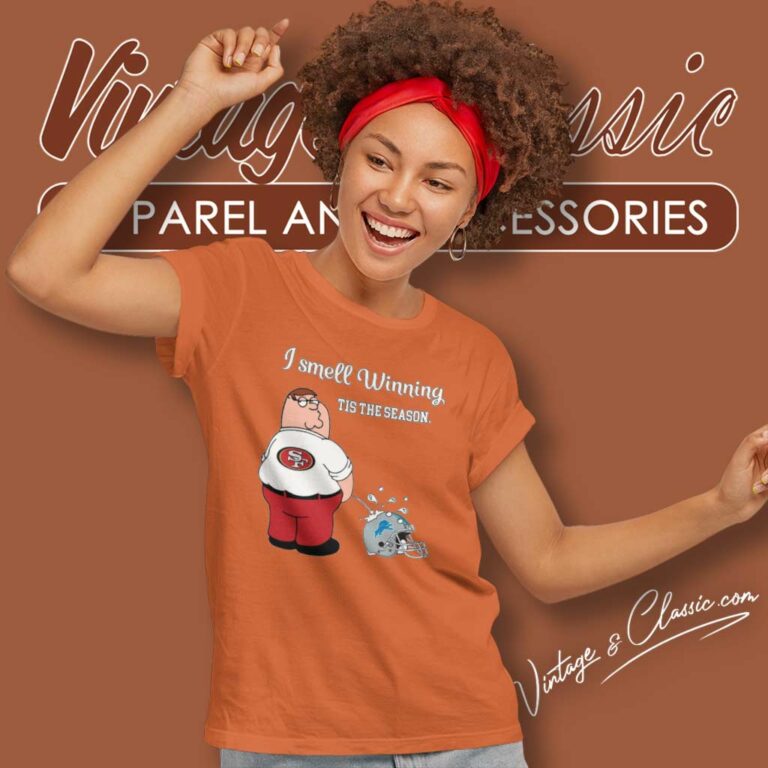 49ers I Smell Winning Detroit Lions Women TShirt 49ers I Smell Winning Detroit Lions Women TShirt