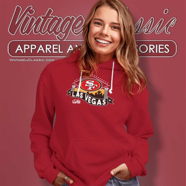 49ers Las Vegas Super Bowl Lviii Hoodie 49ers Las Vegas Super Bowl Lviii Hoodie