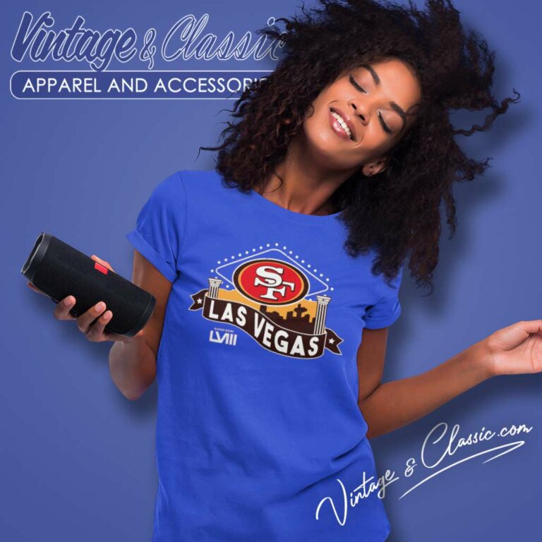 49ers Las Vegas Super Bowl Lviii Women TShirt 49ers Las Vegas Super Bowl Lviii Women TShirt