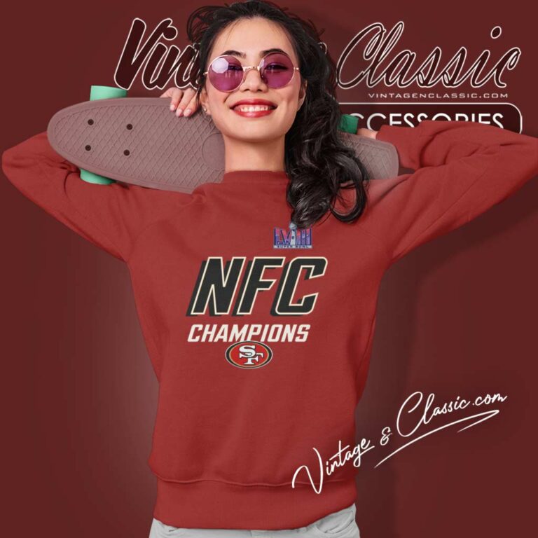 49ers Nfc Champions Super Bowl Lviii Sweatshirt 49ers Nfc Champions Super Bowl Lviii Sweatshirt