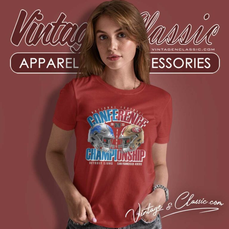 49ers Vs Lions Conference Championship 2023 Women TShirt 49ers Vs Lions Conference Championship 2023 Women TShirt