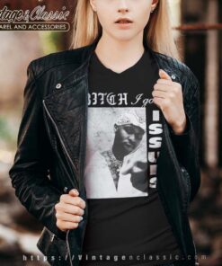 4Hunnid YG Bxtch I Got Issues Shirt 4 4Hunnid YG Bxtch I Got Issues V Neck
