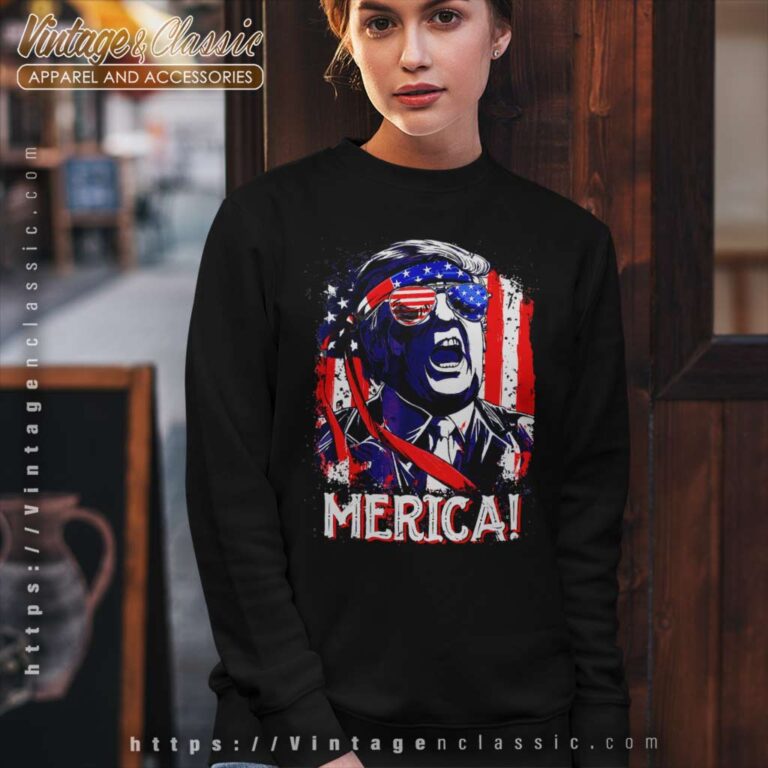 4th Of July Trump Merica Sweatshirt 4th Of July Trump Merica Sweatshirt