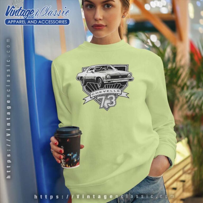 73 Retro Car 1973 Chevelle Artwork Sweatshirt 73 Retro Car 1973 Chevelle Artwork Sweatshirt