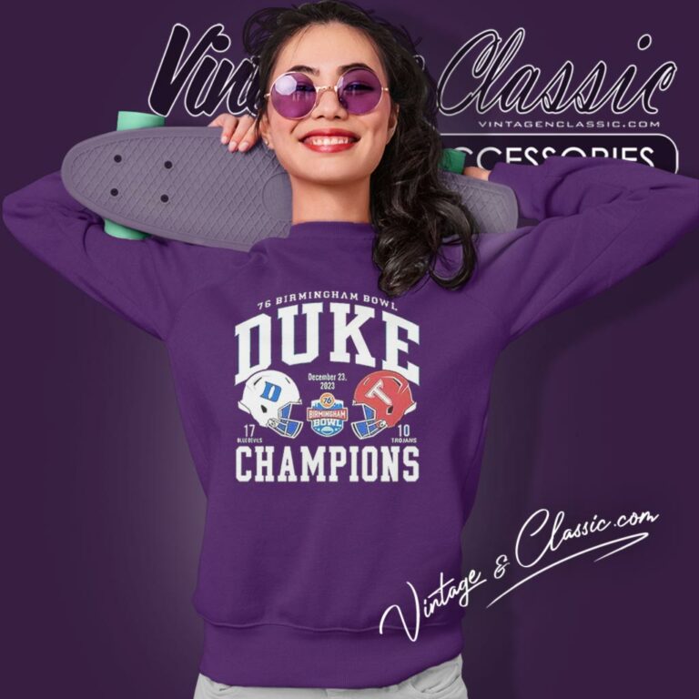 76 Birmingham Bowl Duke Blue Devils Champions 2023 Sweatshirt 76 Birmingham Bowl Duke Blue Devils Champions 2023 Sweatshirt
