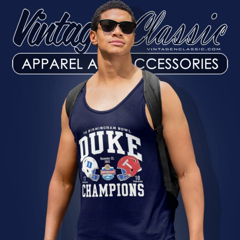 76 Birmingham Bowl Duke Blue Devils Champions 2023 Tank Top Racerback 76 Birmingham Bowl Duke Blue Devils Champions 2023 Tank Top Racerback