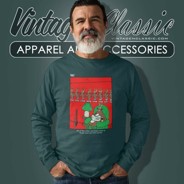 A Christmas Carol All The Other Reindeer Used To Laugh And Call Him Names Long Sleeve Tee A Christmas Carol All The Other Reindeer Used To Laugh And Call Him Names Long Sleeve Tee