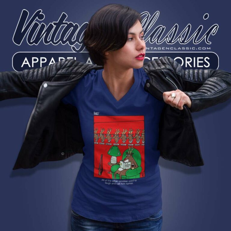 A Christmas Carol All The Other Reindeer Used To Laugh And Call Him Names V Neck TShirt A Christmas Carol All The Other Reindeer Used To Laugh And Call Him Names V Neck TShirt