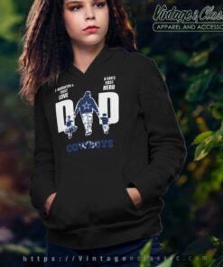 A Daughters First Love A Sons First Hero Dad Dallas Cowboys Hoodie