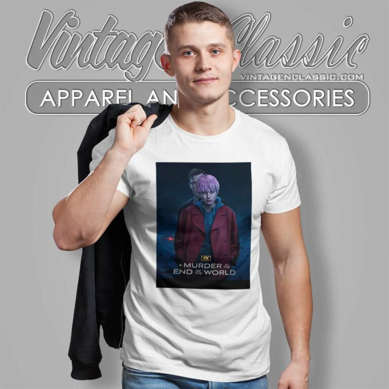 A Murder At The End Of The World Poster T Shirt A Murder At The End Of The World Poster T Shirt
