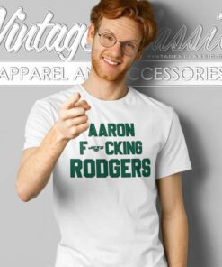 Aaron Fucking Rodgers Ny Jets T Shirt