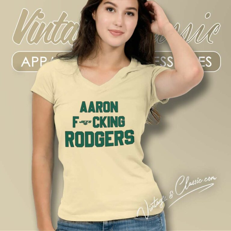 Aaron Fucking Rodgers Ny Jets V Neck TShirt Aaron Fucking Rodgers Ny Jets V Neck TShirt