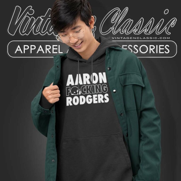Aaron Rodgers Fucking New York Jets Hoodie Aaron Rodgers Fucking New York Jets Hoodie