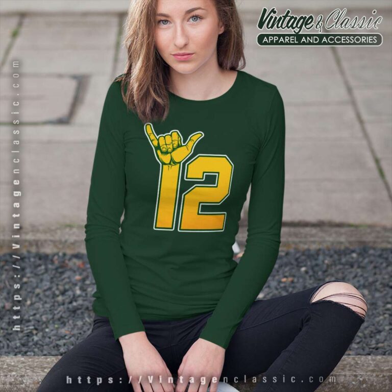 Aaron Rodgers Shirt Hang Loose 12 Quarterback Long Sleeve Tee Aaron Rodgers Shirt Hang Loose 12 Quarterback Long Sleeve Tee