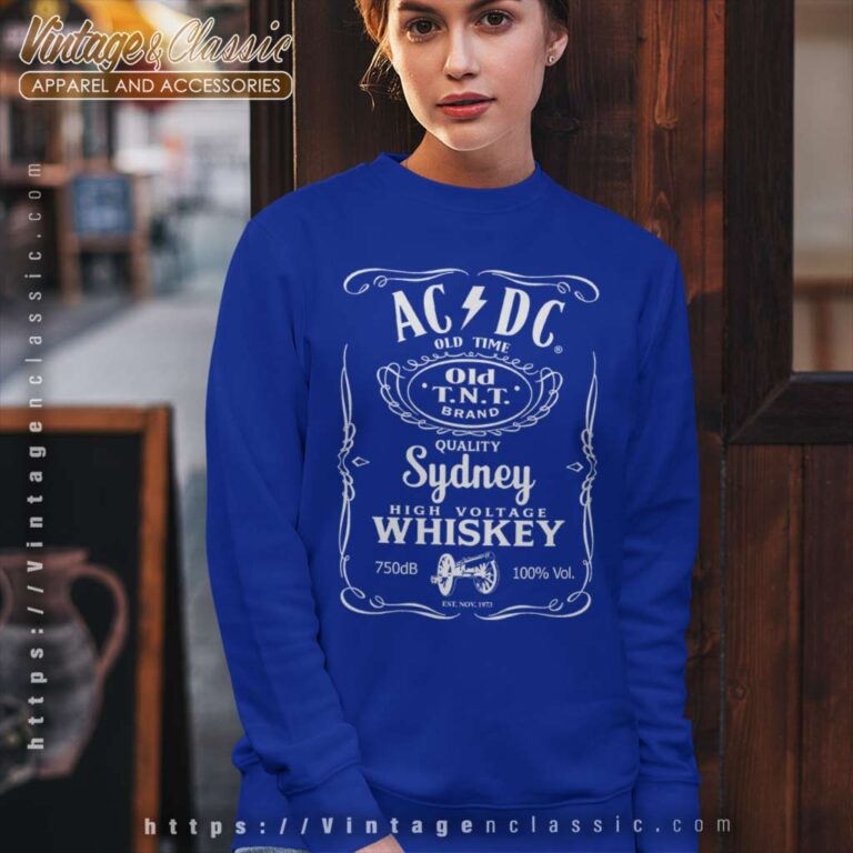 Ac Dc Band Sydney Whiskey Sweatshirt Ac Dc Band Sydney Whiskey Sweatshirt