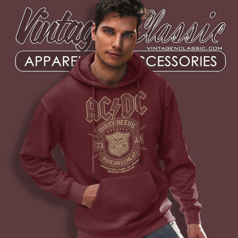 Acdc Shirt Dirty Deeds Done Dirt Hoodie Acdc Shirt Dirty Deeds Done Dirt Hoodie