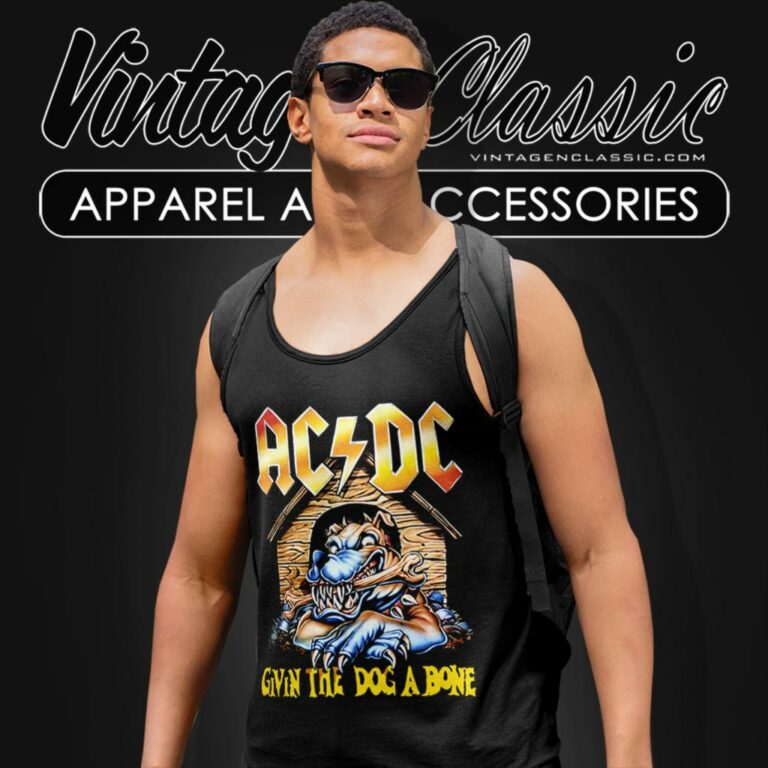Acdc Shirt Give The Dog A Bone Tank Top Racerback Acdc Shirt Give The Dog A Bone Tank Top Racerback