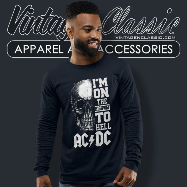 Acdc Shirt Im On He Highway O Hell Long Sleeve Tee Acdc Shirt Im On He Highway O Hell Long Sleeve Tee