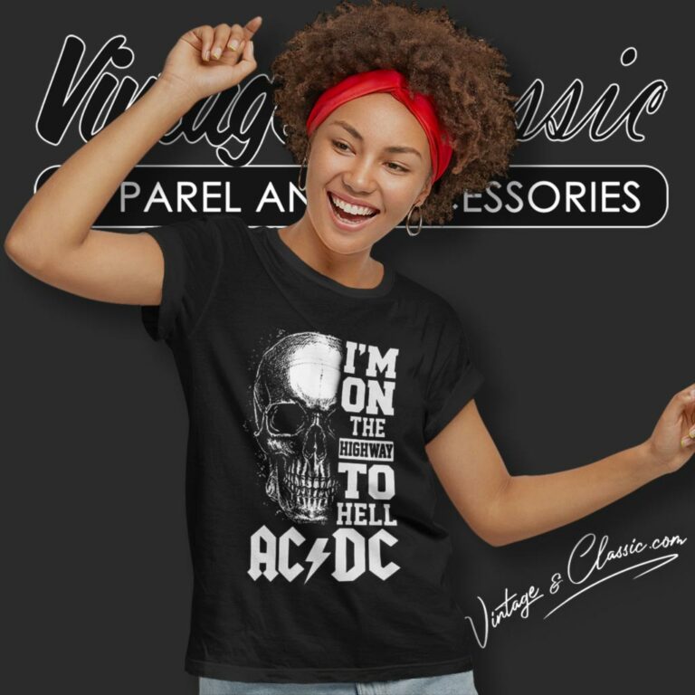 Acdc Shirt Im On He Highway O Hell Women T Shirt Acdc Shirt Im On He Highway O Hell Women T Shirt