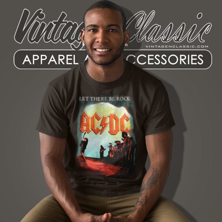 Acdc Shirt Let There Be Rock T Shirt Acdc Shirt Let There Be Rock T Shirt