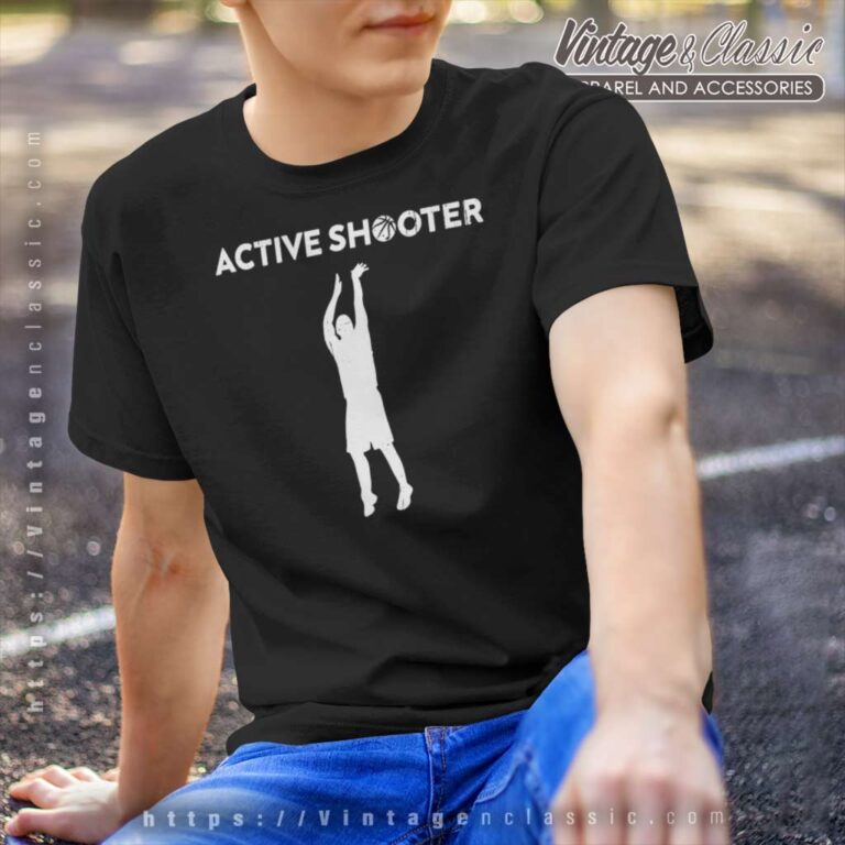 Active Shooter Shirt Basketball Player Active Shooter T Shirt Active Shooter Shirt Basketball Player Active Shooter T Shirt