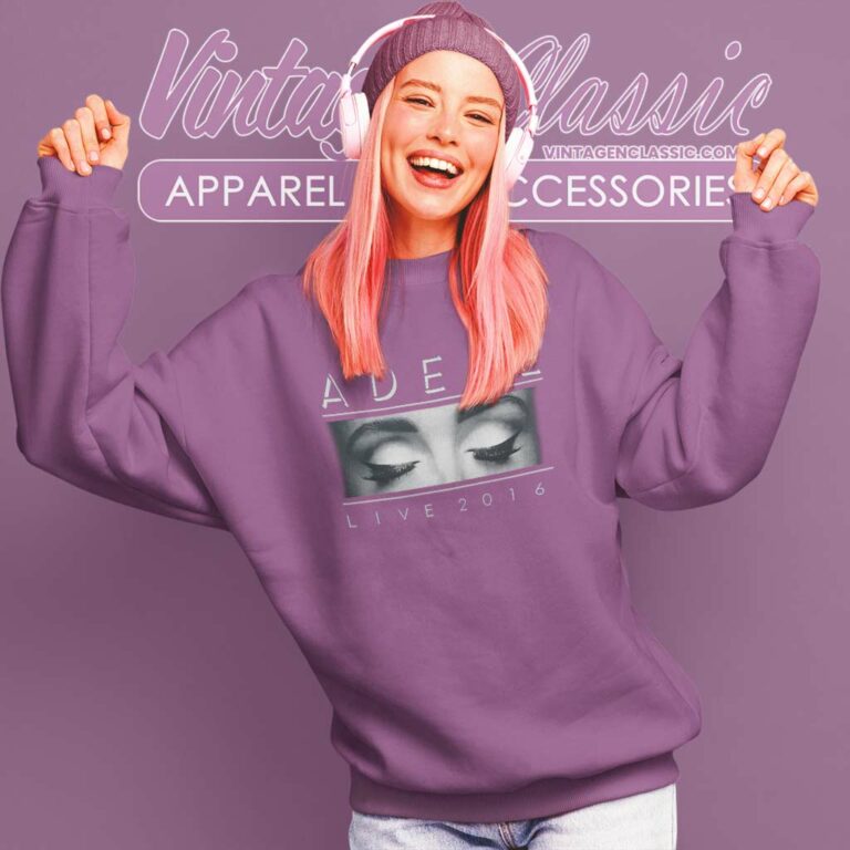 Adele Live 2016 Concert Tour Sweatshirt Adele Live 2016 Concert Tour Sweatshirt