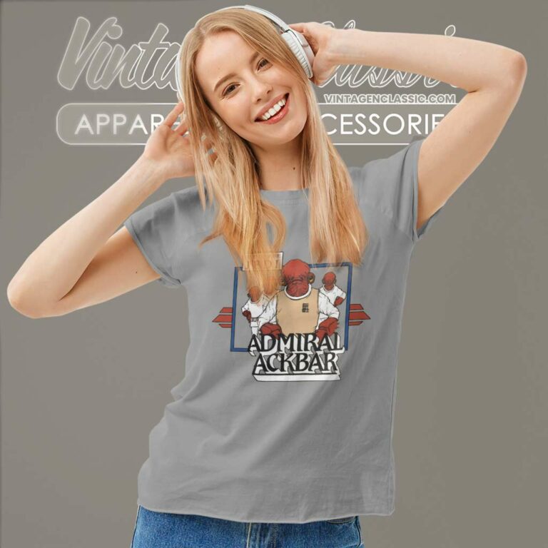 Admiral Ackbar Star Wars Return Of The Jedi Women TShirt Admiral Ackbar Star Wars Return Of The Jedi Women TShirt