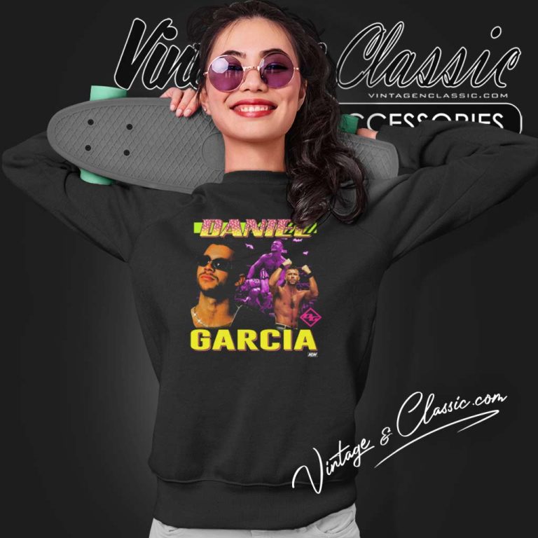 Aew Daniel Garcia Just Dance Sweatshirt Aew Daniel Garcia Just Dance Sweatshirt