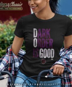 Aew Dark Order Is Good Women TShirt