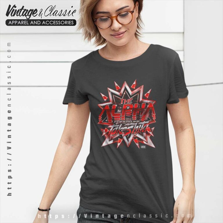Aew Konosuke Takeshita The Alpha Women TShirt Aew Konosuke Takeshita The Alpha Women TShirt
